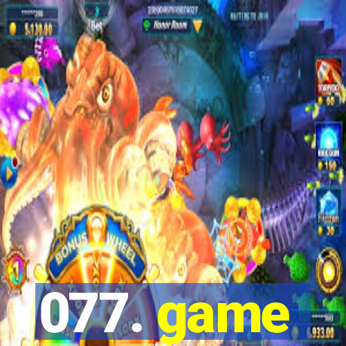 077. game